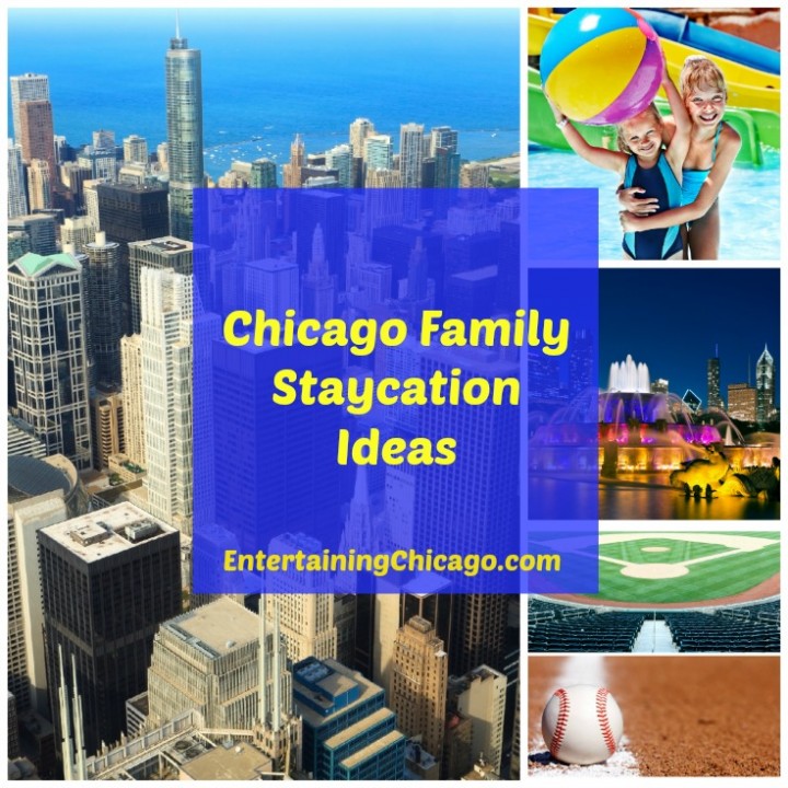 Chicago Family Staycation Ideas - Enjoy Your City ...